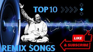 NFAK BEST REMIX NUSRAT FATEH ALI KHAN  TOP SONGS  PLAYLIST [upl. by Mannie]