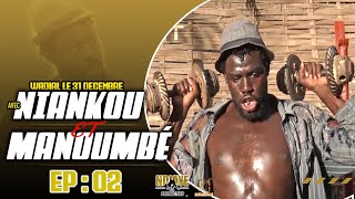 Wadial 31 Décembre avec Niankou et Manoumbé Episode 02 avec Boy Diop 2 et Thiatou Ngueweul [upl. by Abisha]