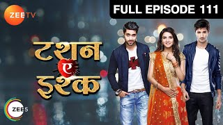 Yuvraj ने Twinkle को किया blackmail शादी के लिए  Tashan E Ishq  Episode 111  Zee TV [upl. by Ohce154]