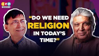 Need Of Religion In Todays Time  Javed Akhtar  Makarand Paranjape  Shoma Chaudhury  IFP12 [upl. by Zzaj]