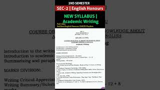 CU 2nd Semester English Honours SEC2 Academic Writing Detailed Syllabus Suggestion Strategy [upl. by Lavicrep]