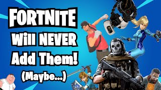 These Fortnite Crossovers Will NEVER Happen Probably [upl. by Vin]