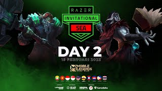 RAZER INVITATIONAL  SEA NATIONAL SHOWDOWN 2022  MOBILE LEGENDS  BANG BANG MLBB  DAY 2 [upl. by Animehliw]