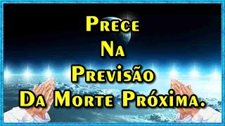 Prece previsão da morte próxima  O Evangelho Segundo O Espíritismo [upl. by Yboj]