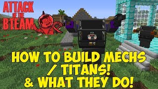 How To Build Mechs amp What They Do  Attack of the BTeam [upl. by Daukas]