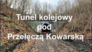 Tunel kolejowy pod Przełęczą Kowarską Kowary Ogorzelec Droga Głodu Dolnośląskie Polska [upl. by Vasilis372]