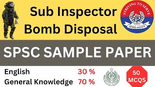 Sub Inspector Bomb disposal  Sample Paper  SPSC pattern  50 MCQs  BPS 14 [upl. by Bergess581]