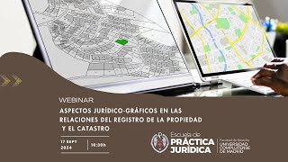 ASPECTOS JURÍDICO GRÁFICOS EN LAS RELACIONES DEL REGISTRO DE LA PROPIEDAD Y EL CATASTRO [upl. by Adnic]