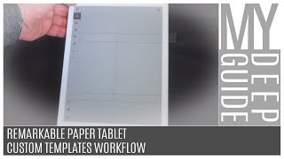 quotreMarkable Paper Tabletquot  Custom Templates Workflow PC [upl. by Bainbridge]