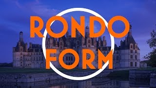 Understanding Form The Rondo [upl. by Rudd]