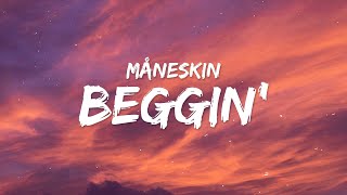 Maneskin  Beggin Lyrics [upl. by Onifled]