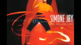 Simone Jay  Give Me Love Love 2000 [upl. by Renae]