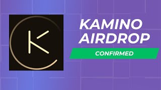 Kamino Airdrop Confirmed April 2024 [upl. by Alanna]