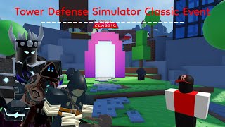 Roblox Classic Event  How to beat all missions in TDS [upl. by Giacopo]