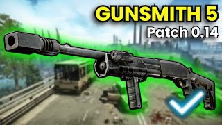 Gunsmith Part 5  Patch 014 Guide  Escape From Tarkov [upl. by Eusoj279]