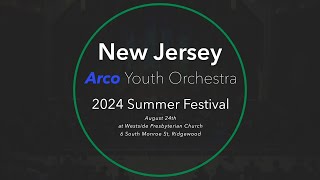 NJ ARCO Youth Orchestra 2024 Summer Festival Youth3 [upl. by Zobe]