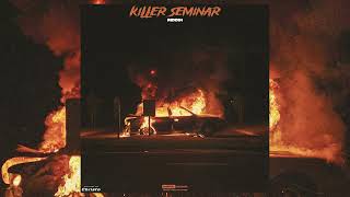 KILLER SEMINAR RIDDIM INSTRUMENTAL Dancehall 2023 [upl. by Ollecram]