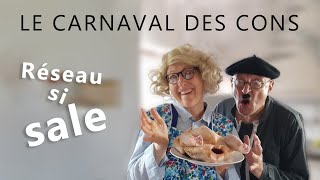 Le Carnaval des cons  Chapitre 1  Réseau si sale [upl. by Arytas]