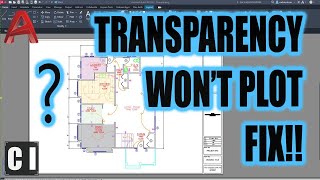 AutoCAD How to Make Objects Transparent  AutoCAD Transparency Wont Plot FIX  Quick and Easy [upl. by Dranrev]