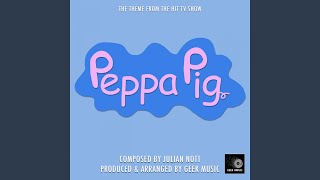 Peppa Pig  Theme Song [upl. by Suoiluj221]