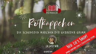 Die schönsten Märchen der Gebrüder Grimm Rotkäppchen deutsches Hörbuch  Gutenachtgeschichte [upl. by Eelame]