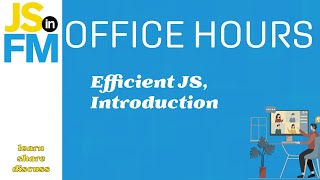 Office Hours Jeremys Rant about Efficient JavaScript [upl. by Isobel953]