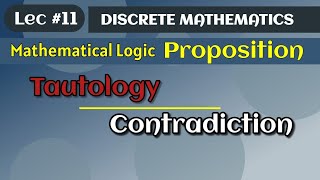 Tautology and contradiction  Mathematical logic  Proposition  Discrete Mathematics [upl. by Zeke506]