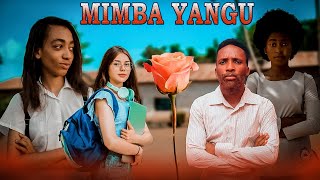 MIMBA YANGU [upl. by Tai]