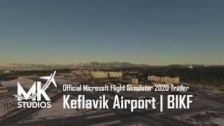 Keflavik Airport  BIKF  MSFS2020  Microsoft Flight Simulator 2020 [upl. by Aelsel]