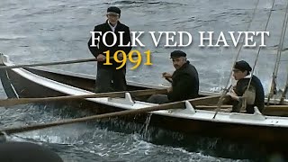 Folk ved havet  1991 Kysthistorien er full av tragerier [upl. by Winther]