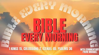 Colossians 2  Bible Every Morning [upl. by Nbi8]