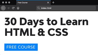 Course Introduction 30 Days to Learn HTML and CSS [upl. by Bruni]