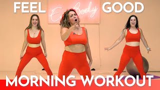 Feel Good Morning Dance Workout With Embody Bruno Mars Psy Dnce [upl. by Petigny717]