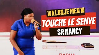 sr nancy Wa lonje men w touche le Senye [upl. by Modestine]