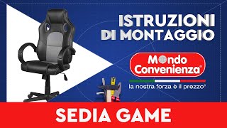 Istruzioni di Montaggio Sedia da Ufficio Game  Mondo Convenienza [upl. by Lauryn]