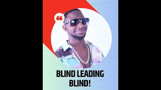 Blind Leading The Blind Documentary [upl. by Anyat]