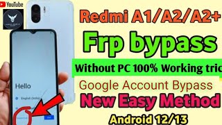 How To Redmi A1 A2 A2 Plus Frp Bypass Redmi All New Model Google Account Bypass New Update Version [upl. by Twum286]