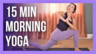 15 min Morning Yoga Practice  FULL BODY Sunrise Yoga Flow [upl. by Leirum]