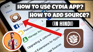 How To Use Cydia in Hindi  How To Add Source in Cydia  How to Install Tweaks  MOHIT BALANI [upl. by Belvia734]