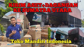 KiRIM Asset Ke Sumatra UTARA full 1 TRUK konsultanminimarket minimarketmandiri retail [upl. by Anirav787]