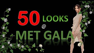 50 Looks  Met Gala 2024 [upl. by Atiuqrehs]