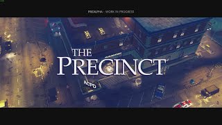 The Precinct Gameplay  First Day Rookie [upl. by Aloysia]