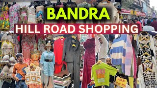 बांद्रा हिल रोड BANDRA HILL ROAD SHOPPING  Best Winter Collection 2023  Street Shopping in Mumbai [upl. by Rebma]