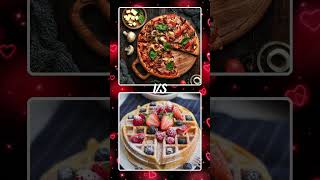 Dessert vs Fast Food Whats Your Ultimate Choice 🍰🍔foryou fypシ゚viral viralshorts [upl. by Tamer]