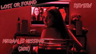 WHAT HAPPENED TO MEGAN  Megan is Missing 2011  Lost or Found [upl. by Roybn47]