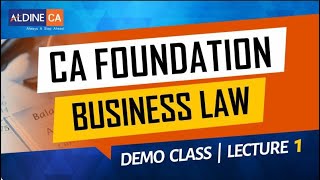 CA Foundation New Course  LAW  By CA Amit Popli  Lect 01 [upl. by Zitella242]