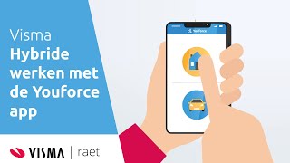 Visma  Raet  Hybride werken met de Youforce app [upl. by Pope]