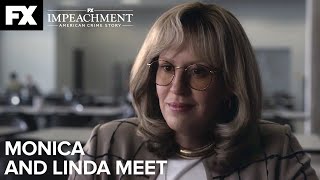 Impeachment American Crime Story  Monica and Linda Meet  Season 3 Ep1 Highlight  FX [upl. by Rennerb28]