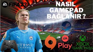 FİFA 23 GAMEPAD BAĞLAMA2023 GÜNCEL ÇÖZÜM [upl. by Susanne]