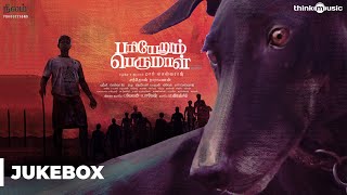 Pariyerum Perumal Songs  Kathir Anandhi  Santhosh Narayanan  Pa Ranjith  Mari Selvaraj [upl. by Enovahs]